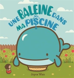 une-baleine-dans-ma-piscine